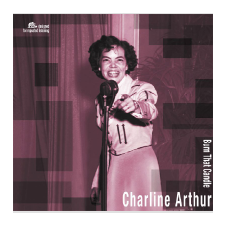 Charline Arthur Burn That Candle LP egyéb zene