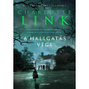 Charlotte Link - A hallgatás vége