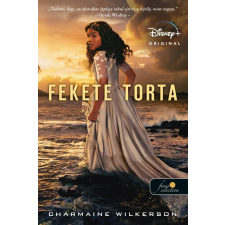 Charmaine Wilkerson - Fekete torta egyéb könyv