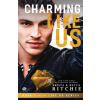  Charming Like Us (Like Us Series – Becca Ritchie