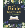 Chartwell Books The Bible Study Guide for Beginners – CHARTWELL (Puha kötésű)
