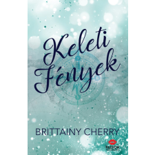 Cherry Brittainy Brittainy Cherry - Keleti fények egyéb könyv