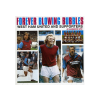 CHERRY RED Különböző előadók - Forever Blowing Bubbles: West Ham United And Supporters 20 Hammers Hits (CD)