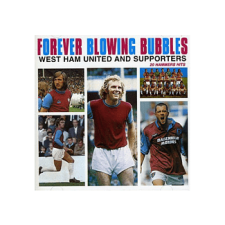 CHERRY RED Különböző előadók - Forever Blowing Bubbles: West Ham United And Supporters - 20 Hammers Hits (Cd) rock / pop