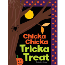  Chicka Chicka Tricka Treat – Julien Chung idegen nyelvű könyv
