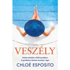 Chloe Esposito Veszély irodalom