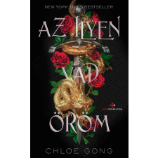 Chloe Gong - Az ilyen vad öröm - Éldekorált egyéb könyv