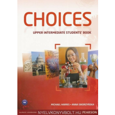 CHOICES UPPER-INTERMEDIATE SB nyelvkönyv, szótár