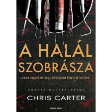 Chris Carter - A halál szobrásza egyéb könyv