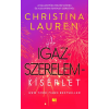 Christina Lauren - Az igazszerelem-kísérlet