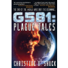 Christine Shuck G581 Plague Tales | Christine D Shuck
