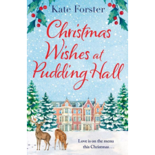  Christmas Wishes at Pudding Hall – Kate Forster idegen nyelvű könyv