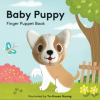 Chronicle Books Baby Puppy: Finger Puppet Book | HUANG YU HSUAN