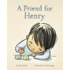 Chronicle Books Friend for Henry – Jenn Bailey