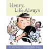 Chronicle Books Henry, Like Always | Mika Song