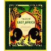 Chronicle Books Tales of East Africa | Jamilla Okubo