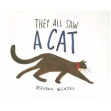 Chronicle Books They All Saw a Cat | Brendan Wenzel egyéb könyv