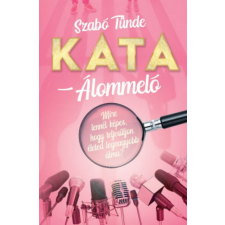 Ciceró Kata - Álommeló egyéb könyv