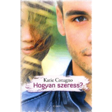 Ciceró Könyvstúdió Hogyan szeress? regény
