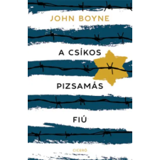 Ciceró Könyvstúdió Kft. A csíkos pizsamás fiú | John Boyne egyéb könyv