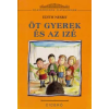 Ciceró Könyvstúdió Kft. Öt gyerek és az izé