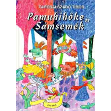 Ciceró Könyvstúdió Kft. Pamuhihőke és Sámsemék antikvárium - használt könyv