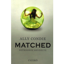 Ciceró Matched - Egymáshoz rendelve gyermek- és ifjúsági könyv