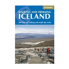 CICERONE EXPLORE THE WORLD Walking and Trekking in Iceland idegen nyelvű könyv