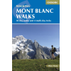 Cicerone Press Mont Blanc Walks Cicerone túrakalauz, útikönyv - angol