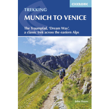 Cicerone Press Trekking Munich to Venice Cicerone túrakalauz, útikönyv - angol egyéb könyv