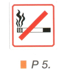  Cigarettával bemenni tilos! P5 információs címke