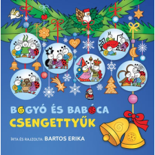 Citera Kft. Bogyó és Babóca - Csengettyűk gyermek- és ifjúsági könyv