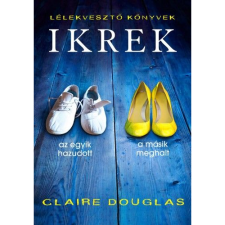Claire Douglas Ikrek (BK24-142438) irodalom