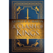  Clash of Kings: The Illustrated Edition – George Raymond Richard Martin idegen nyelvű könyv