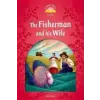  Classic Tales Second Edition: Level 2: The Fisherman and His Wife – Sue Arengo