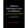  Classical Mythology of the Constellations – Jim Tierney (Kemény kötésű)