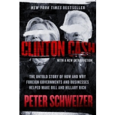  Clinton Cash – Peter Schweizer idegen nyelvű könyv