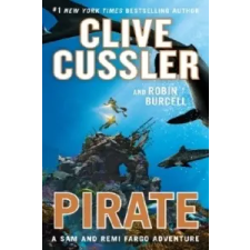  Clive Cussler,Robin Burcell - Pirate – Clive Cussler,Robin Burcell idegen nyelvű könyv