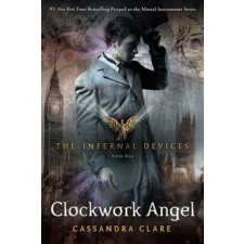  Clockwork Angel – Cassandra Clare idegen nyelvű könyv