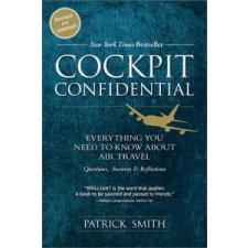 Cockpit Confidential – Patrick Smith idegen nyelvű könyv