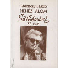 Codex Rt. Nehéz álom - Sütő András 75 éve antikvárium - használt könyv