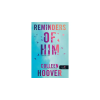 Colleen Hoover Emlékek róla - Reminders of Him [Colleen Hoover könyv]
