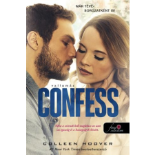 Colleen Hoover HOOVER, COLLEEN - CONFESS - VALLOMÁS irodalom