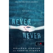 Colleen Hoover, Tarryn Fisher Never never - Soha, de soha 3. (Never Never 3.) gyermek- és ifjúsági könyv