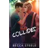  Collided - Special Edition