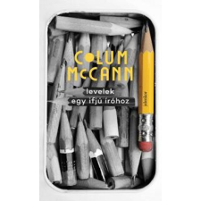 Colum Mccann - Levelek egy ifjú íróhoz egyéb könyv