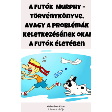 Columb A futók Murphy-törvénykönyve irodalom