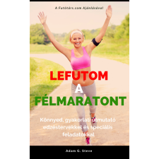 Columb Lefutom a félmaratont életmód, egészség