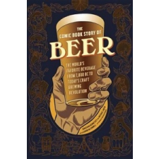 Comic Book Story of Beer – Jonathan Hennessey & Mike Smith idegen nyelvű könyv