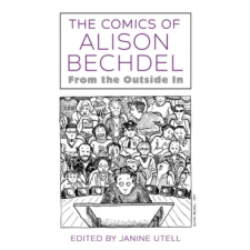  Comics of Alison Bechdel – Janine Utell idegen nyelvű könyv